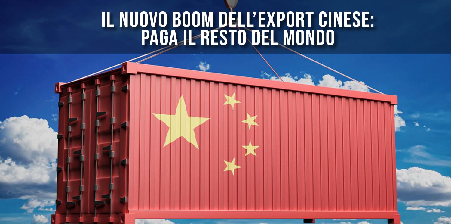 Boom esportazioni Cina.