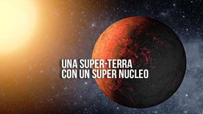 Una super Terra con un super nucleo